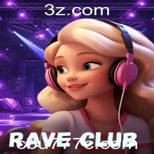 RaveClub: Descubra o Fenômeno Cbu777 Com